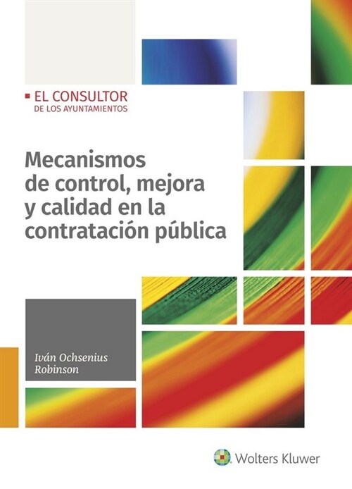 MECANISMOS DE CONTROL MEJORA Y CALIDAD EN LA CONTRATACION (Paperback)