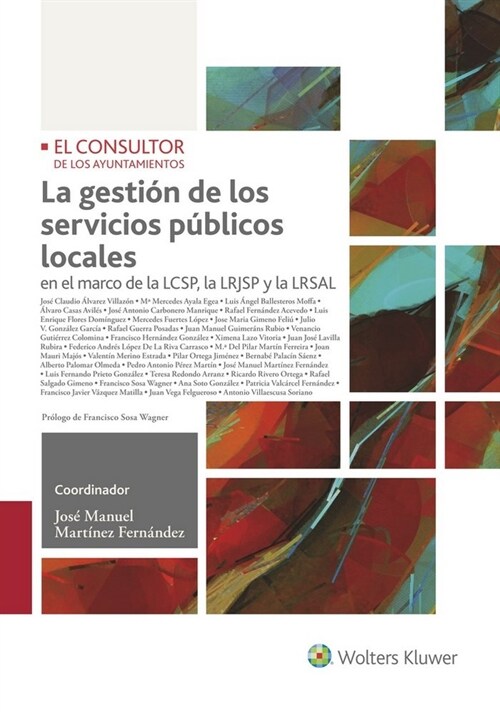 LA GESTION DE LOS SERVICIOS PUBLICOS LOCALES (Hardcover)