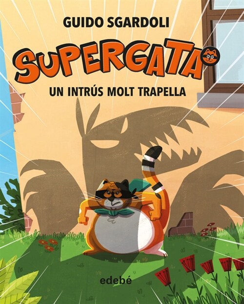 SUPERGATA 2 UN INTRUS MOLT TRAPELLA CATALAN (Hardcover)