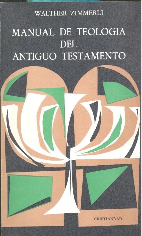 MANUAL DE TEOLOGIA DEL ANTIGUO TESTAMENTO (Paperback)