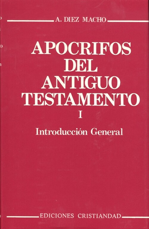 APOCRIFOS DEL ANTIGUO TESTAMENTO. VOLUMEN I (Book)