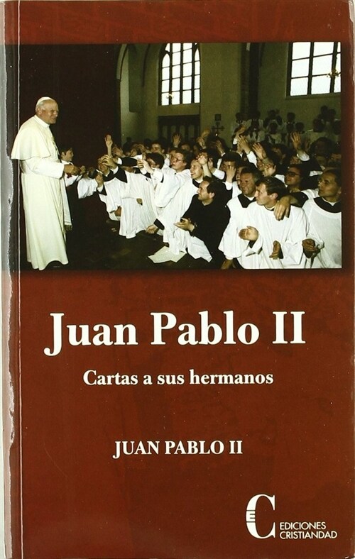 JUAN PABLO II CARTAS A SUS HERMANOS (Book)
