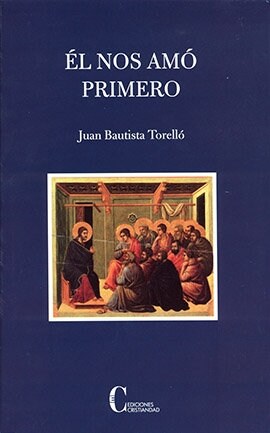 NOS AMO PRIMERO,EL (Book)