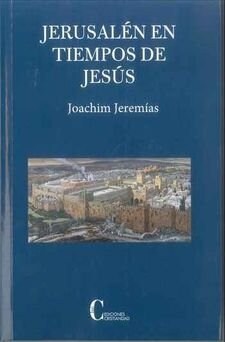 JERUSALEN EN TIEMPOS DE JESUS 5ªED (Paperback)