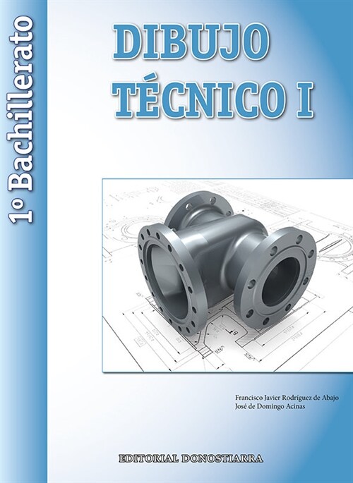 DIBUJO TECNICO 1 BCH1 2015 DONDA41NB (Book)