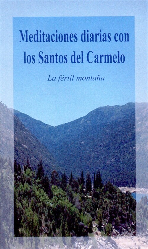 MEDITACIONES DIARIAS CON LOS SANTOS DEL CARMELO (Book)