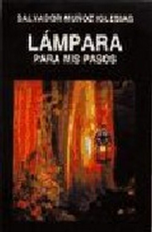 LAMPARA ES TU PALABRA PARA MIS PASOS (Paperback)