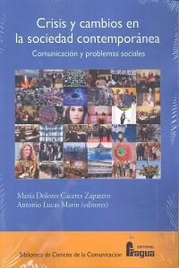 CRISIS Y CAMBIOS EN LA SOCIEDAD CONTEMPORANEA (Book)