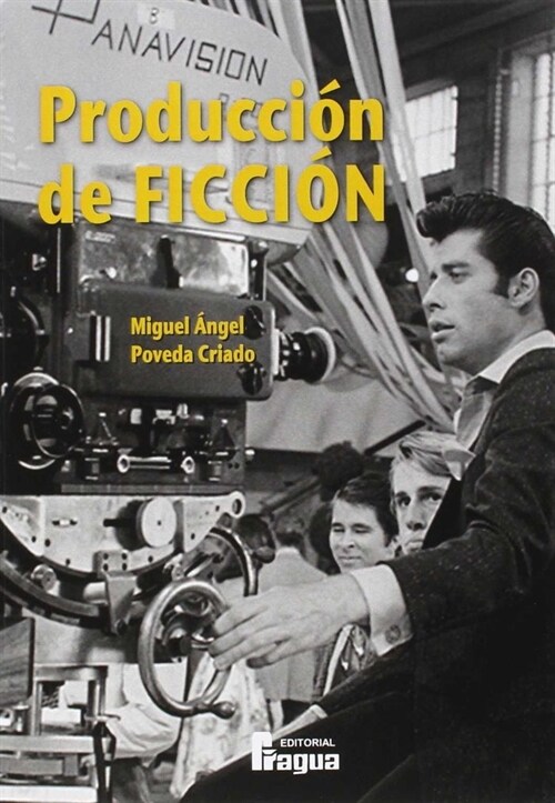 PRODUCCION DE FICCION (Paperback)