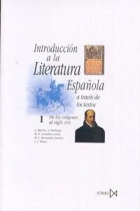 INT.A LA LITERATURA ESPANOLA 1º ITS (Book)