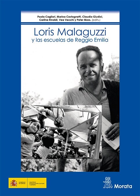 LORIS MALAGUZZI Y LAS ESCUELAS DE REGGIO EMILIA (Book)