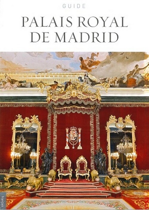 PALACIO REAL DE MADRID - FRANCES (Other Book Format)