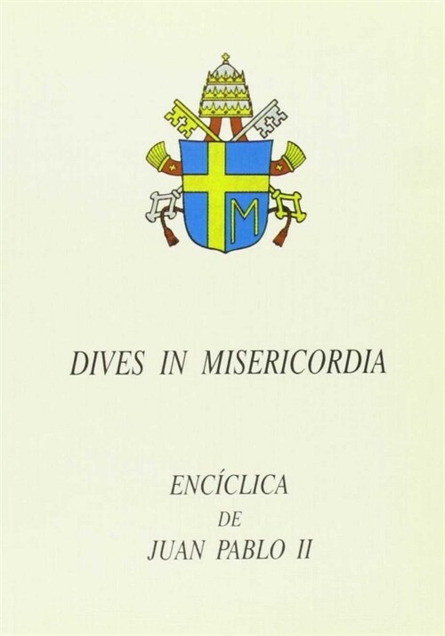 DIVES IN MISERICORDIA (Paperback)