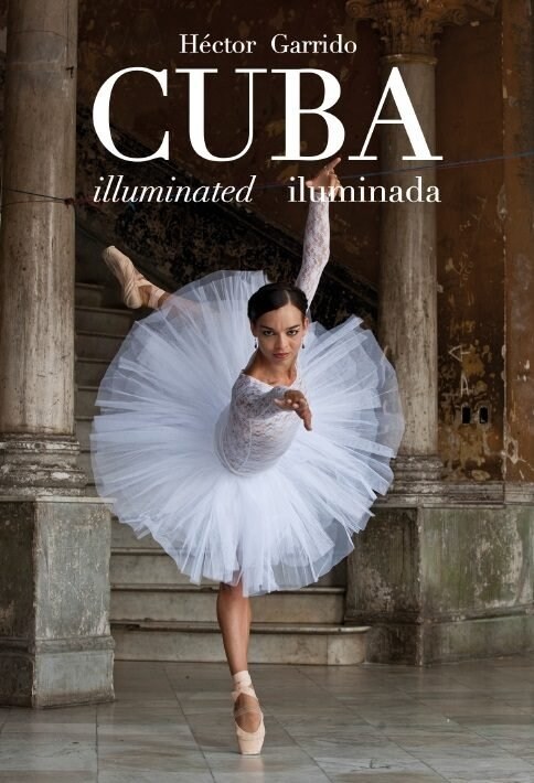 CUBA ILUMINADA (Paperback)