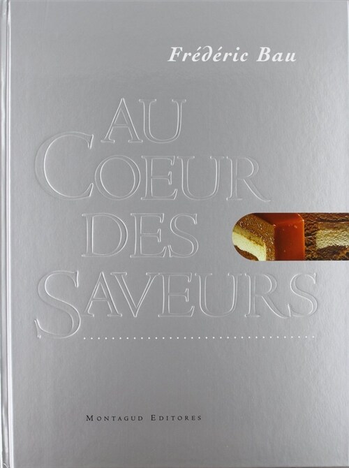 AU COEUR DES SAVEURS (Hardcover)