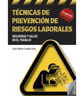 TECNICAS DE PREVENCION DE RIESGOS LABORALES (Book)