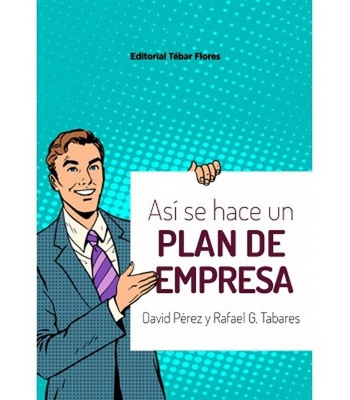 ASI SE HACE UN PLAN DE EMPRESA (Paperback)