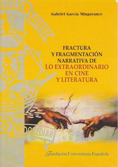 FRACTURA Y FRAGMENTACION NARRATIVA DE (Book)