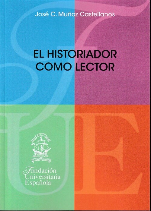 HISTORIADOR COMO LECTOR,EL (Paperback)