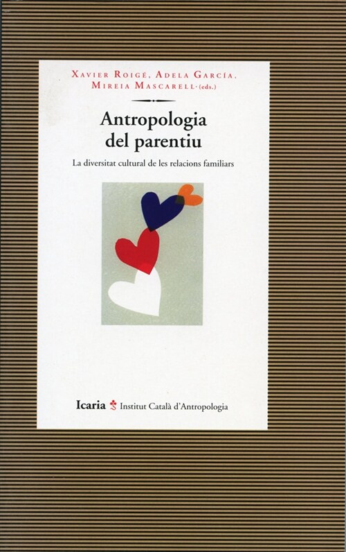 ANTROPOLOGIA DEL PARENTIU (Paperback)