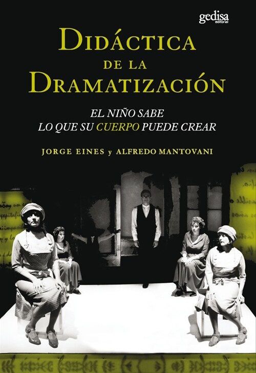 DIDACTICA DE LA DRAMATIZACION (Book)