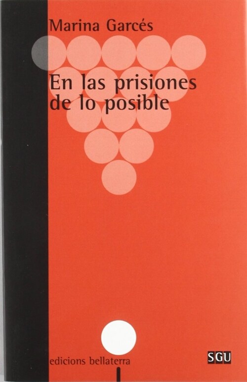 EN LAS PRISIONES DE LO POSIBLE (Book)