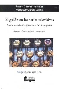 GUION EN LAS SERIES TELEVISIVAS,EL (Book)