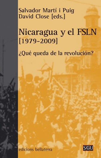 NICARAGUA Y EL FSLN 1979-2009 (Book)