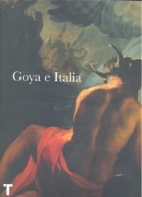 GOYA E ITALIA (Book)