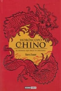 HOROSCOPO CHINO ANIMAL QUE RIGE TU VIDA (Book)