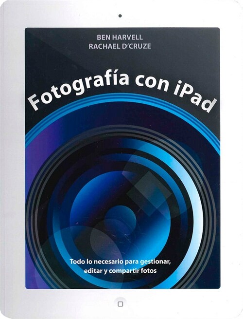 FOTOGRAFIA CON IPAD (Book)