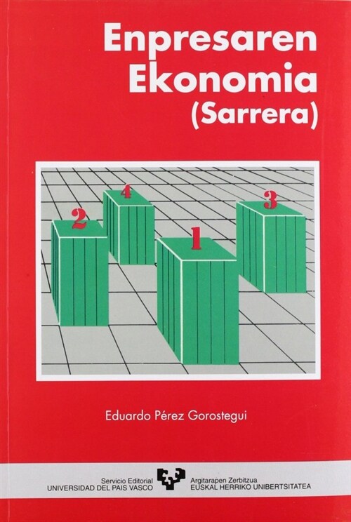 ENPRESAREN EKONOMIA (SARRERA) (Paperback)