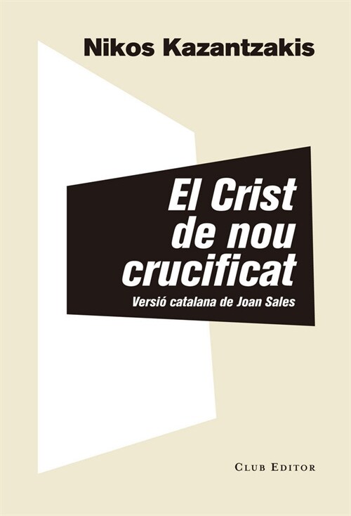 CRIST DE NOU CRUCIFICAT,EL (Book)