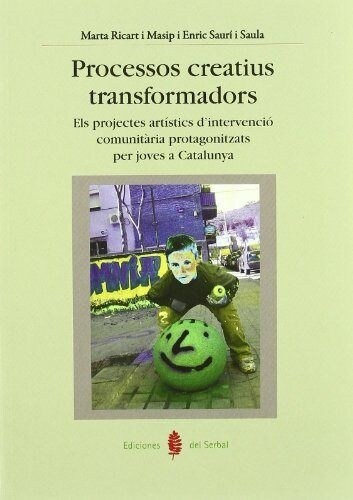 PROCESSOS CREATIUS TRANSFORMADORS (Book)