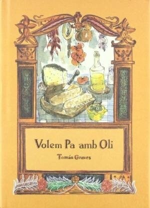 VOLEM PA AMB OLI (Hardcover)