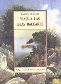 VIAJE A LAS ISLAS BALEARES (Book)