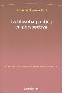 FILOSOFIA POLITICA EN PERSPECTIVA,LA 2ªED (Book)