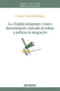 ESPANA INMIGRANTE MARCO DISCRIMINATIRIO (Book)