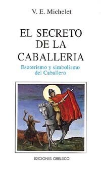 EL SECRETO DE LA CABALLERIA (Paperback)