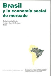 BRASIL Y LA ECONOMIA SOCIAL DE MERCADO (Book)