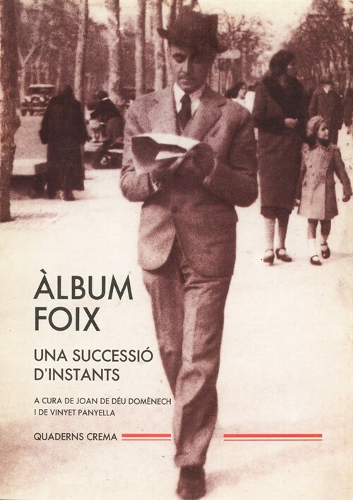 ALBUM FOIX: UNA SUCCESSIO DINSTANTS (Book)