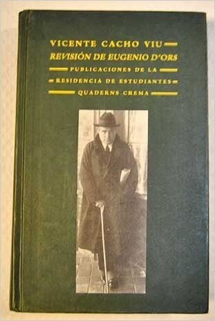 REVISION DE EUGENIO DORS (Book)