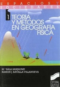 TEORIA Y METODOS GEOGRAFIA FISICA (Paperback)