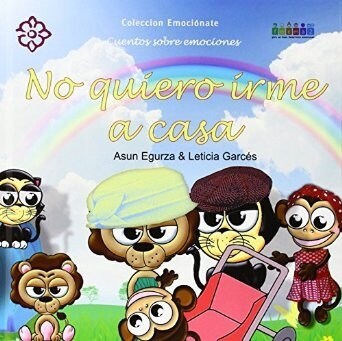 NO QUIERO IRME A CASA (Hardcover)