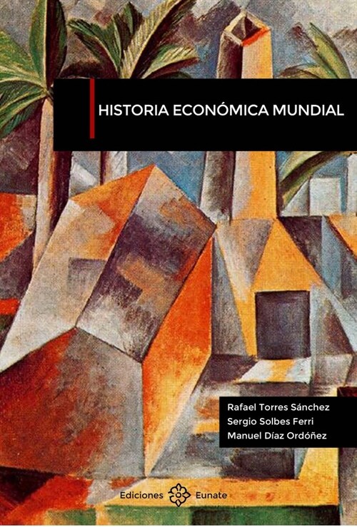 HISTORIA ECONOMICA MUNDIAL (Paperback)