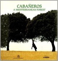 CABANEROS A MEDITERRANEAN FOREST (Hardcover)