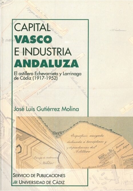 CAPITAL VASCO E INDUSTRIA ANDALUZA (Book)