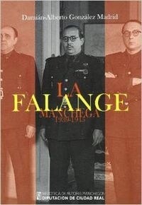 FALANGE MANCHEGA 1939-1945 (Book)