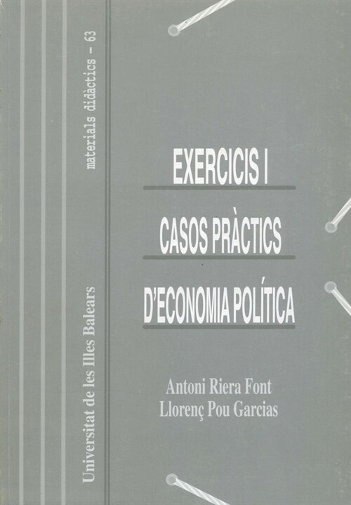 EXERCICIS I CASOS PRACTICS DECONOMIA POLITICA (Book)