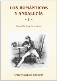 LOS ROMANTICOS Y ANDALUCIA I (Book)